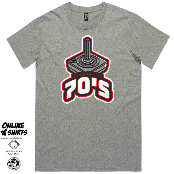 Born in the 70's T Shirts