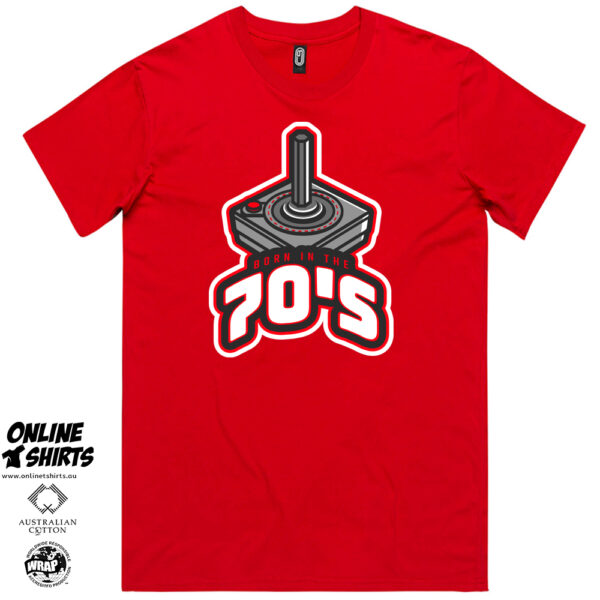 Born in the 70's T Shirts
