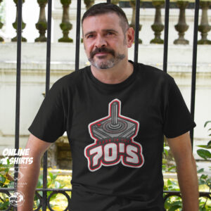 Born in the 70's T Shirt