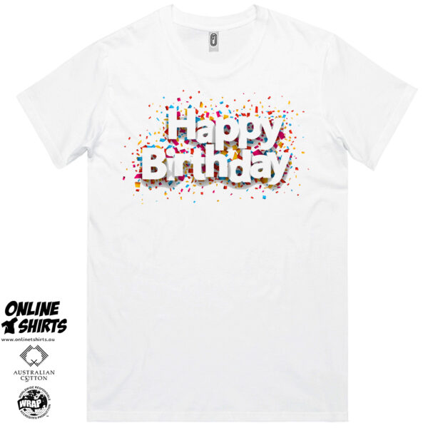 Happy Birthday T Shirt