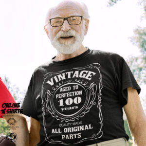 Vintage Aged to Perfection 100th Birthday T Shirt