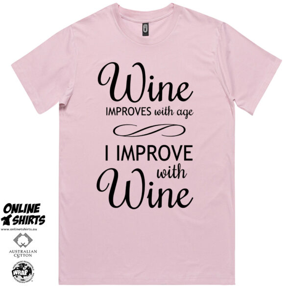 Wine Improves with Age T Shirt