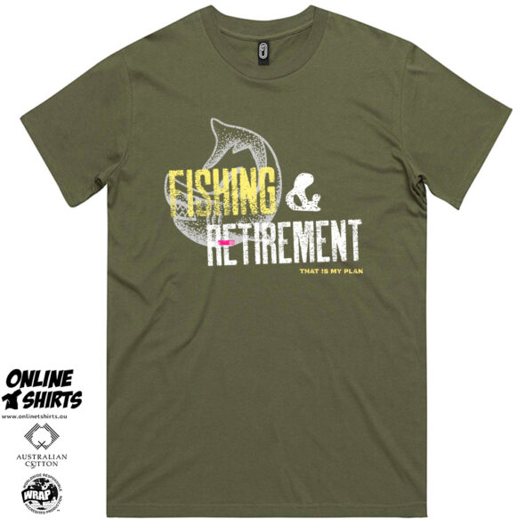 Fishing and Retirement T Shirt