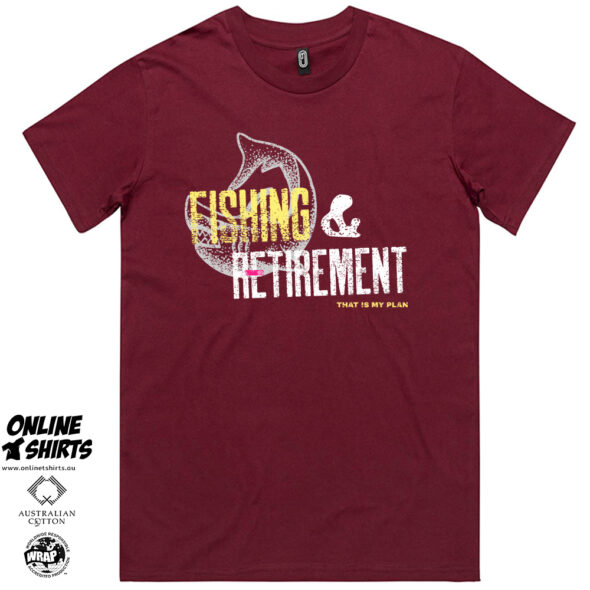 Fishing and Retirement T Shirt
