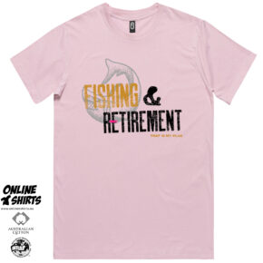 Fishing and Retirement T Shirt