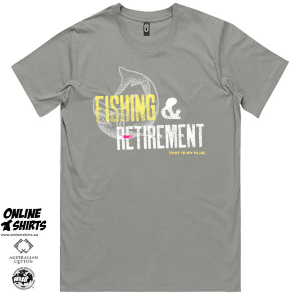 Fishing and Retirement T Shirt