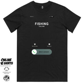 Fishing is Calling T Shirt