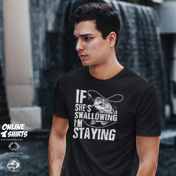 If She's Swallowing T Shirt