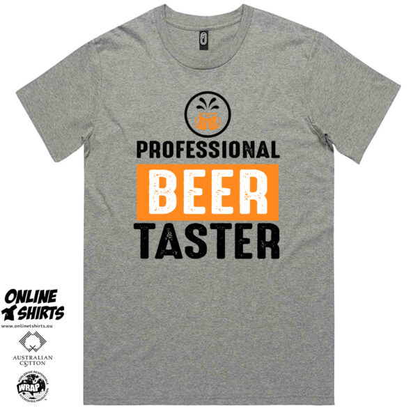 Professional Beer Taster T Shirt