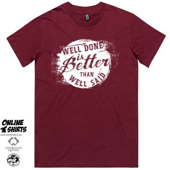 Well Done T Shirt
