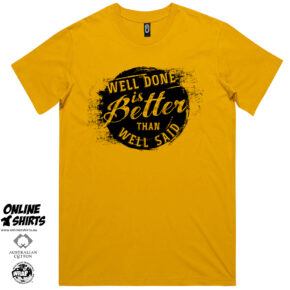 Well Done T Shirt