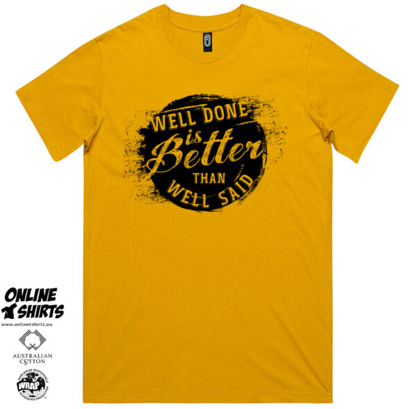 Well Done T Shirt