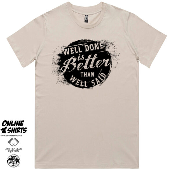 Well Done T Shirt