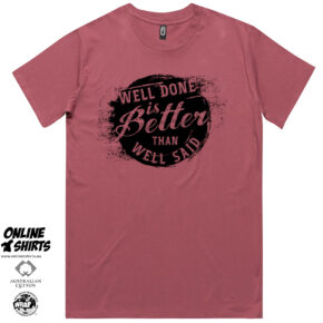 Well Done T Shirt