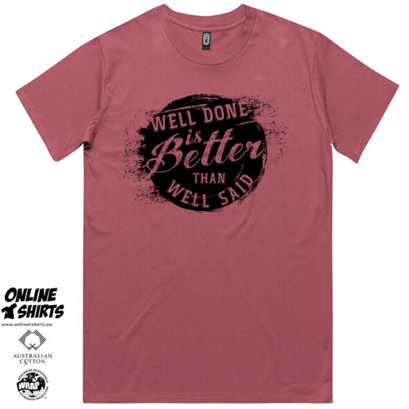 Well Done T Shirt