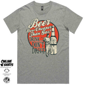 Beer Cheaper Than Gas T Shirt