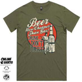 Beer Cheaper Than Gas T Shirt