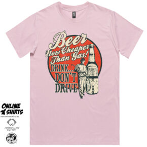 Beer Cheaper Than Gas T Shirt