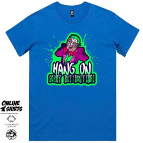 Hang On T Shirt