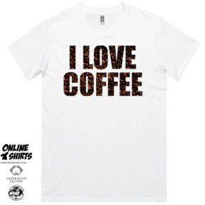 I Love Coffee T Shirt